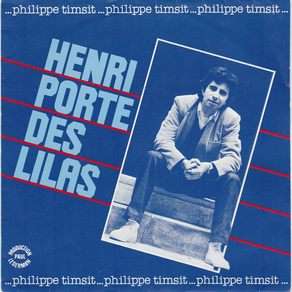 PHILIPPE TIMSIT Henri, Porte Des lilas