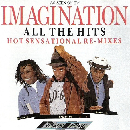 Imagination – All The Hits - Hot Sensational Re-Mixes Vinyle, LP, Compilation 1989