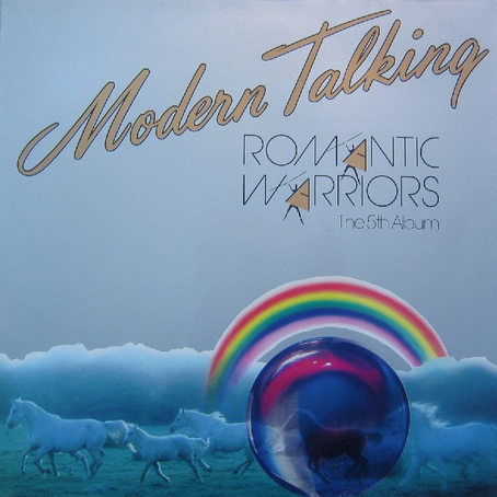 Modern Talking – Romantic Warriors - The 5th Album Vinyle, LP 1987