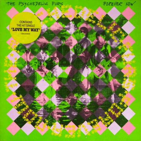 The Psychedelic Furs – Forever Now Vinyle, LP, Album 1982