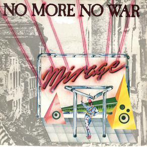 MIRAGE No More No War