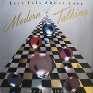 Modern Talking – Let's Talk About Love Vinyle, LP, Album 1985