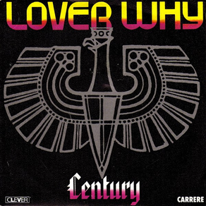 CENTURY Lover Why