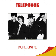 Telephone – Dure Limite Vinyle, LP, Album 1982