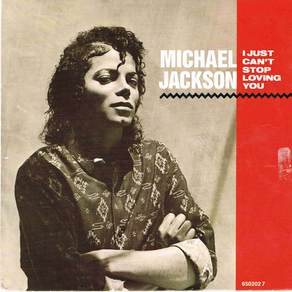 MICHAEL JACKSON I Just Can't Stop Loving You