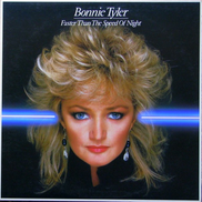 Bonnie Tyler Faster Than the Speed of Night Vinyle, LP, Album 1983