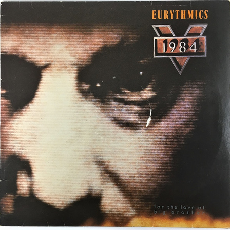 Eurythmics – 1984 (For The Love Of Big Brother) Vinyle, LP, Album