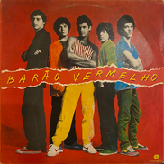 Barão Vermelho – Barão Vermelho Vinyle, LP, Album 1982