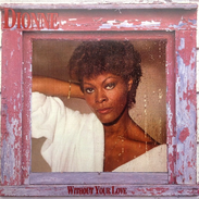 Dionne Warwick – Without Your Love Vinyle, LP, Album 1985