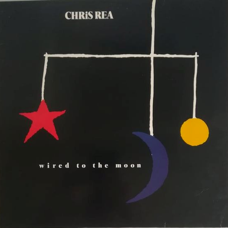 Chris Rea – Wired To The Moon Vinyle, LP, Album 1984