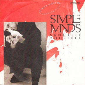 SIMPLE MINDS Sanctify Yourself