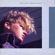 Anne Clark – Pressure Points Vinyle, LP, Album 1985