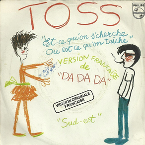 TOSS Est Ce Qu'on s'cherche, Ou Est Ce Qu'on Triche (Da Da Da)