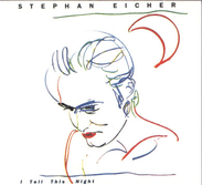 Stephan Eicher – I Tell This Night Vinyle, LP, Album 1985
