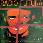 Radio Futura – De Un País En Llamas Vinyle, LP, Album 1985