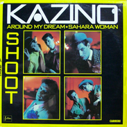 Kazino – Shoot Vinyle, LP, Album 1985