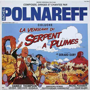 Michel Polnareff – Bande Originale Du Film 'La Vengeance Du Serpent A Plumes' LP, Album 1984