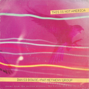 PAT METHENY GROUP This Is Not America