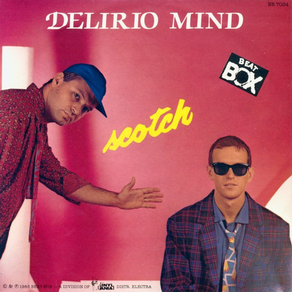 SCOTCH Delirio Mind