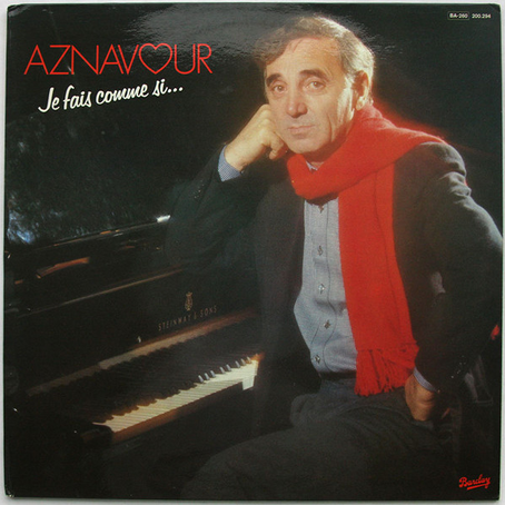 Charles Aznavour – Je Fais Comme Si... Vinyle, LP, Album 1981