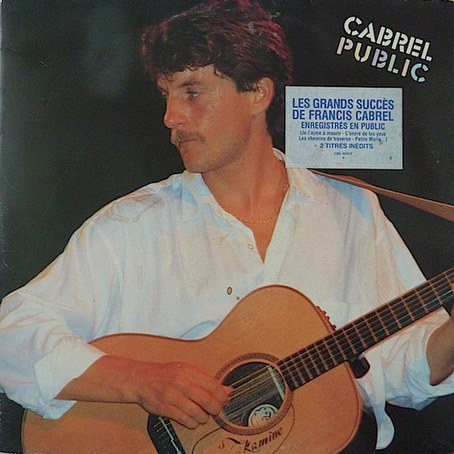 Francis Cabrel – Cabrel Public 2 x Vinyle, LP, Album 1984