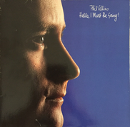 Phil Collins – Hello, I Must Be Going! Vinyle, LP, Album 1982