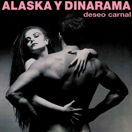 Alaska Y Dinarama – Deseo Carnal Vinyle, LP, Album 1984