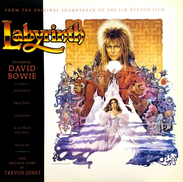 David Bowie, Trevor Jones – Labyrinth (From The Original Soundtrack Of The Jim Henson Film) LP 1986