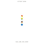 Elton John – Too Low For Zero Vinyle, LP, Album 1983
