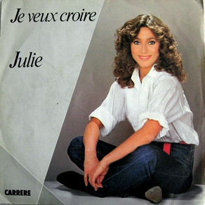 JULIE Je Veux Croire