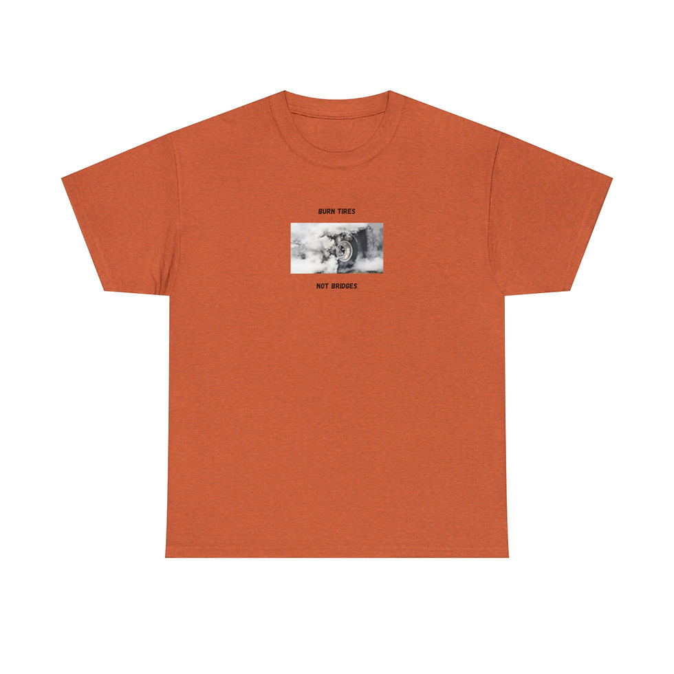 Thumbnail: Burn Tires T-Shirt