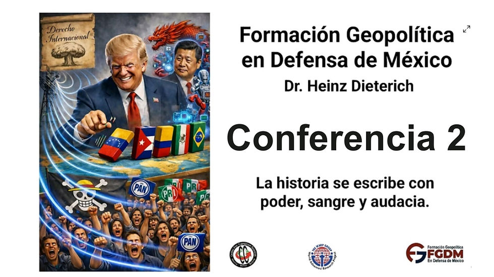 Formación Geopolítica en Defensa de México Conferencia 2