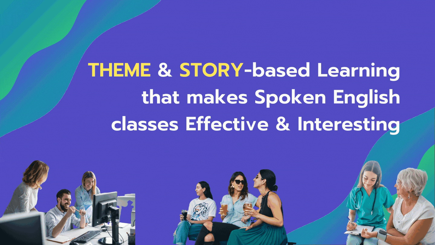Theme & Story-based Learning