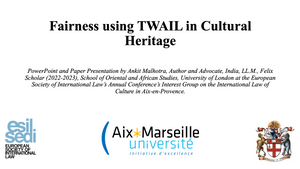 On Fairness, TWAIL in Cultural Heritage at European Society of International Law