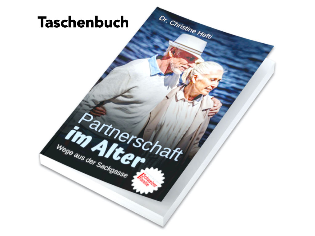 Partnerschaft im Alter - Wege aus der Sackgasse