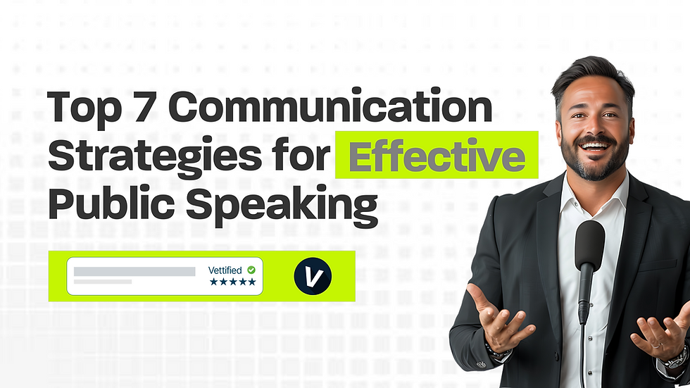 Top 7 Communication Strategies for Effective Public Speaking | Speak with Confidence banner