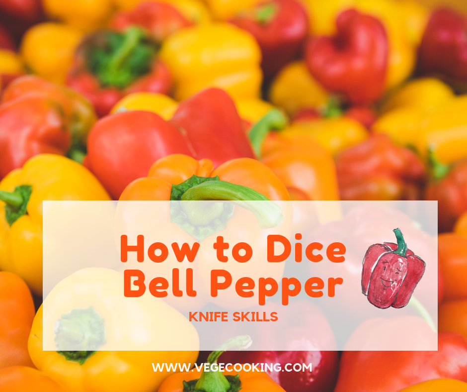 How to Dice Bell Peppers