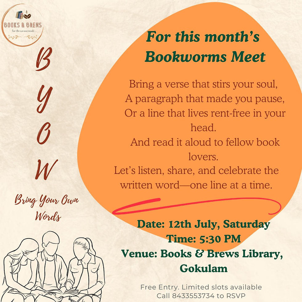 Booksworms Meet(07/2025) - BYOW(Bring Your Own Words)
