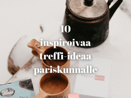 10 inspiroivaa treffi-ideaa pariskunnalle