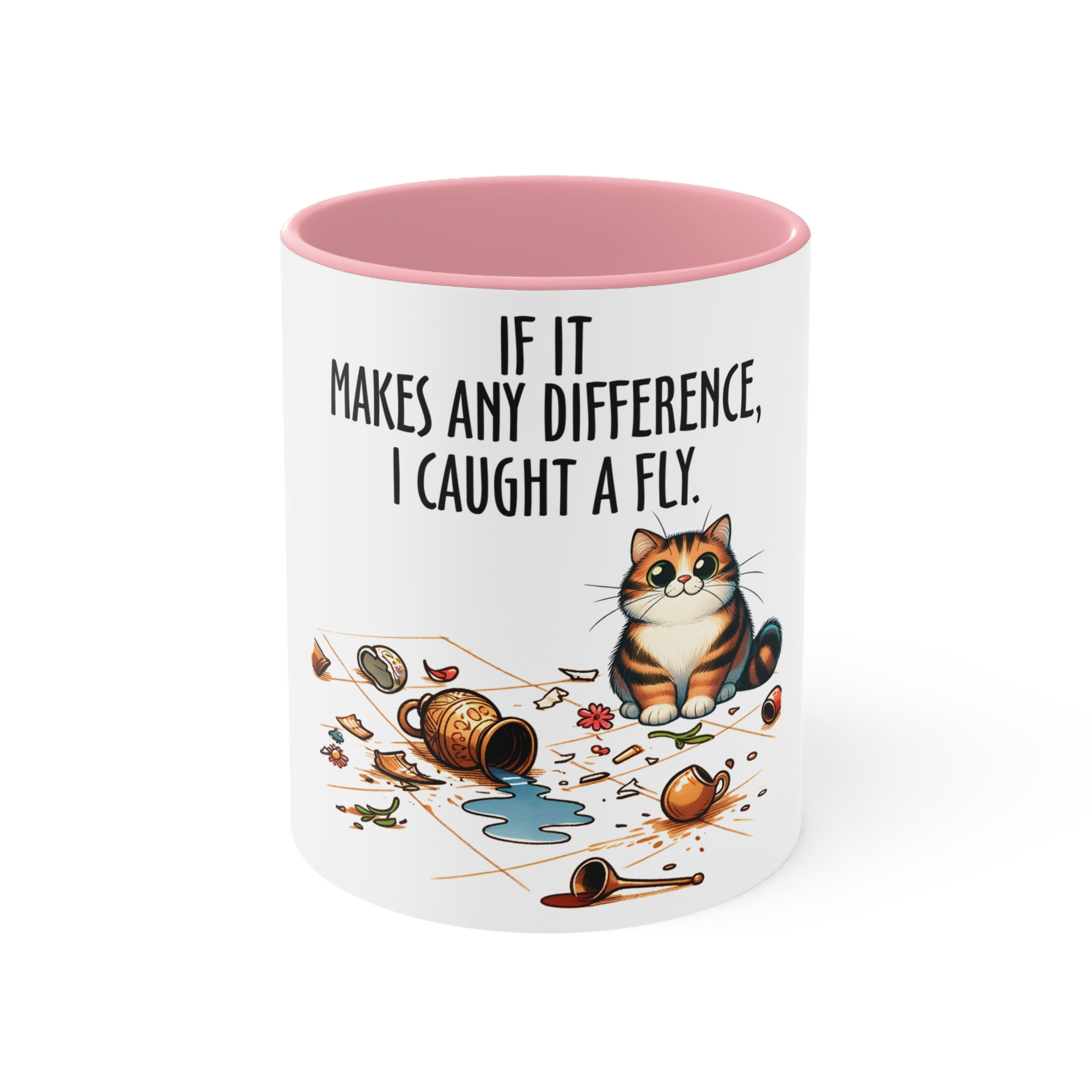 Funny Cat Accent Mug - "Cute Cat Makes a Mess"