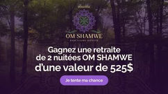 CONCOURS – Tirage d’un week-end pour deux au Domaine OM SHAMWE
