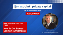 Sell My Business: How to Get Started Selling Your Company