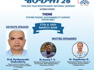 BODHI 26 TWO DAY MULTIDISCIPLINARY NATIONAL SEMINAR (HYBRID MODE)- 17th &18th MARCH