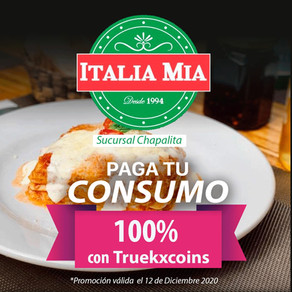 En Italia Mia Chapalita, paga tu consumo al 100% con TRUEKXCOINS💰