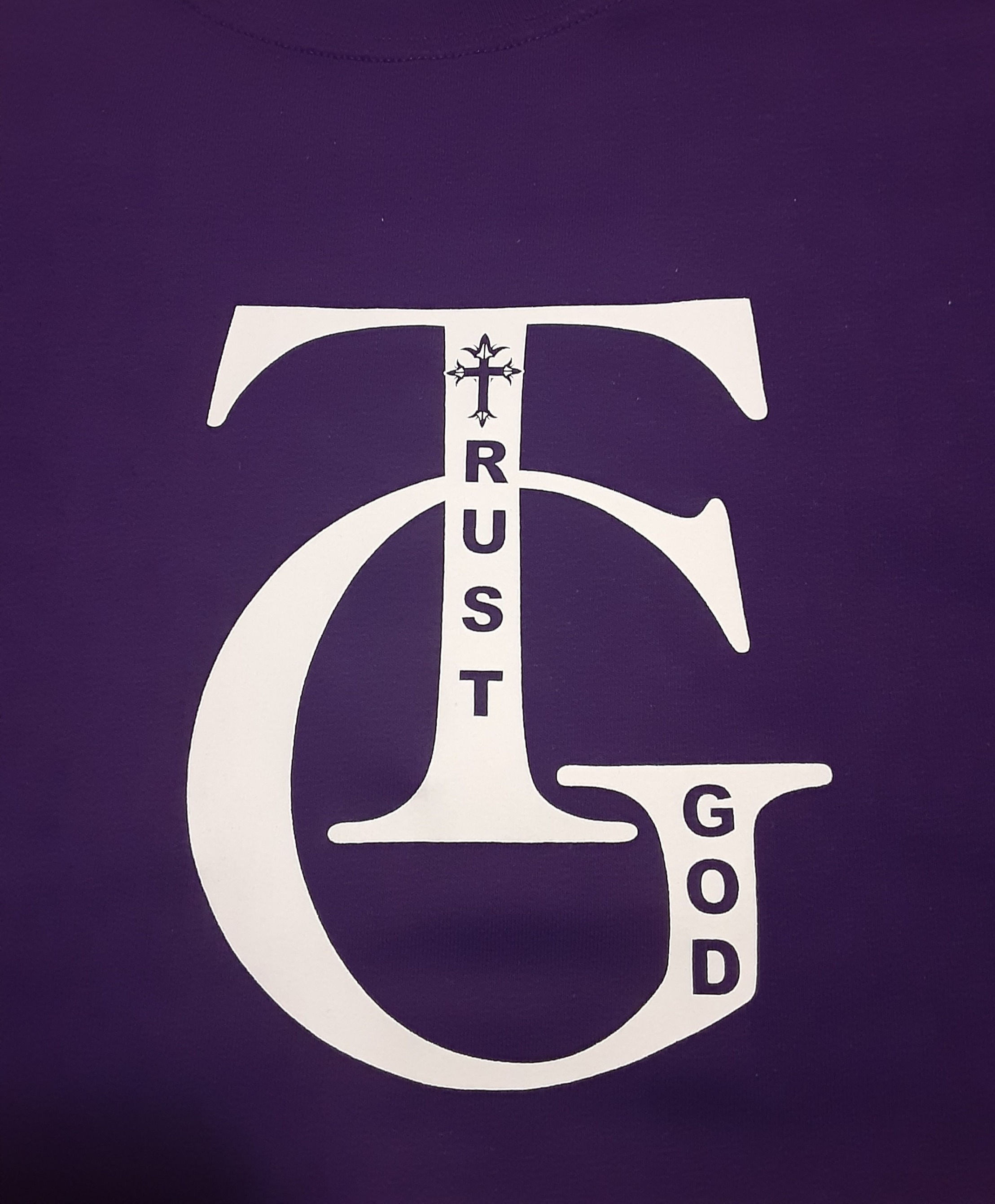 "TRUST GOD"