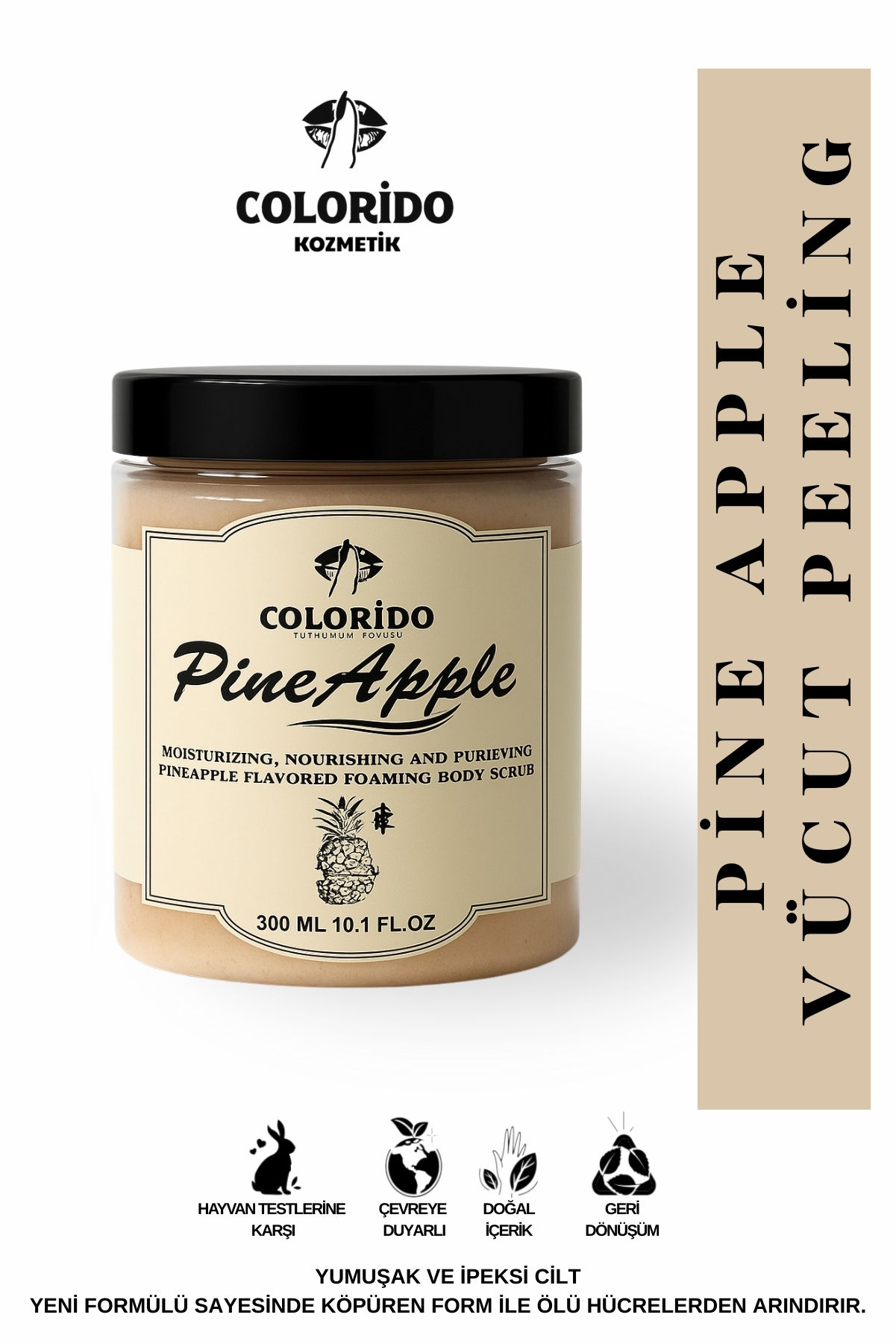 COLORİDO ANANASLI BODY SCRUB BESLEYİCİ ARINDIRICI NEMLENDİRİCİ VÜCUT PEELİNG