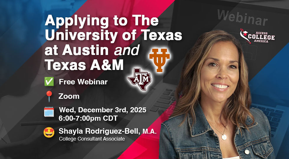 Free Webinar: Applying to The University of Texas at Austin and Texas A&M