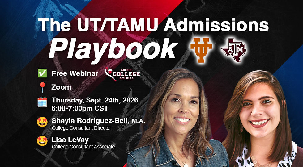 Free Webinar: The UT/TAMU Admissions Playbook