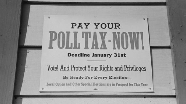 Sign: PAY YOUR POLL TAX - NOW!