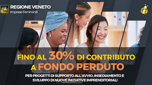 Regione Veneto. L.R. n° 1/2000. Fondo perduto a favore delle imprese a prevalente partecipazione femminile 